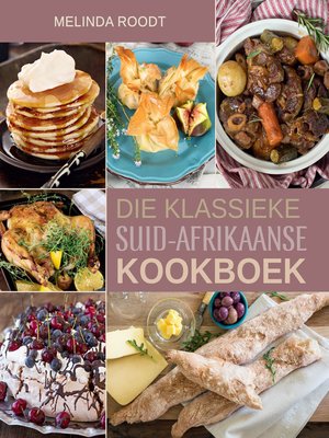cover image of Die Klassieke Suid-Afrikaanse Kookboek